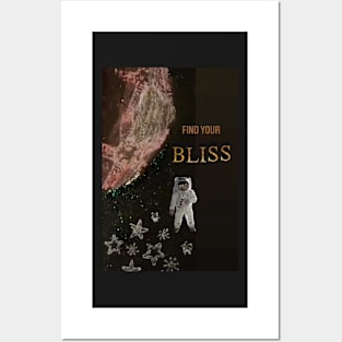 Find Your Bliss Posters and Art